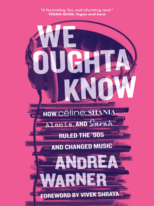 Title details for We Oughta Know by Andrea Warner - Available